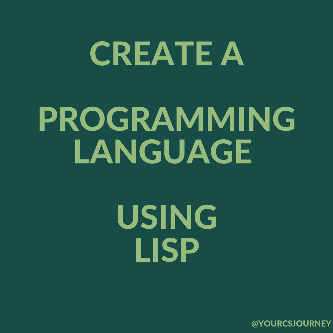 own_programming_language_using_lisp