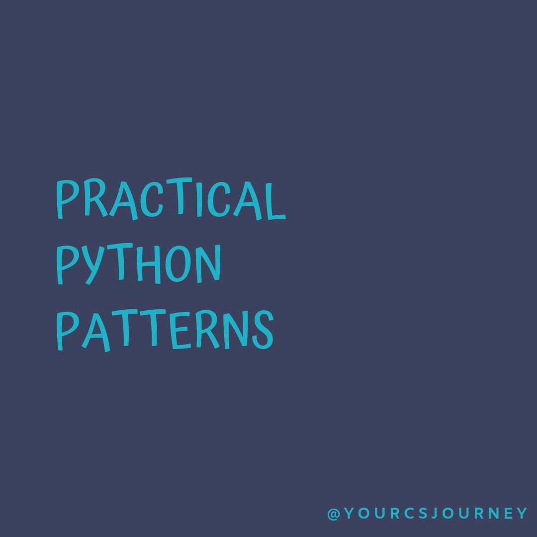 practical python patterns