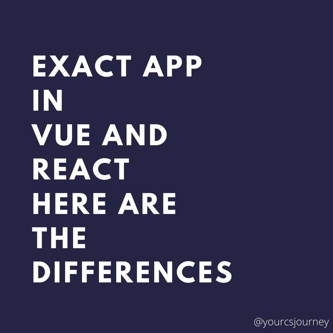 exact_app_react_vue_differences